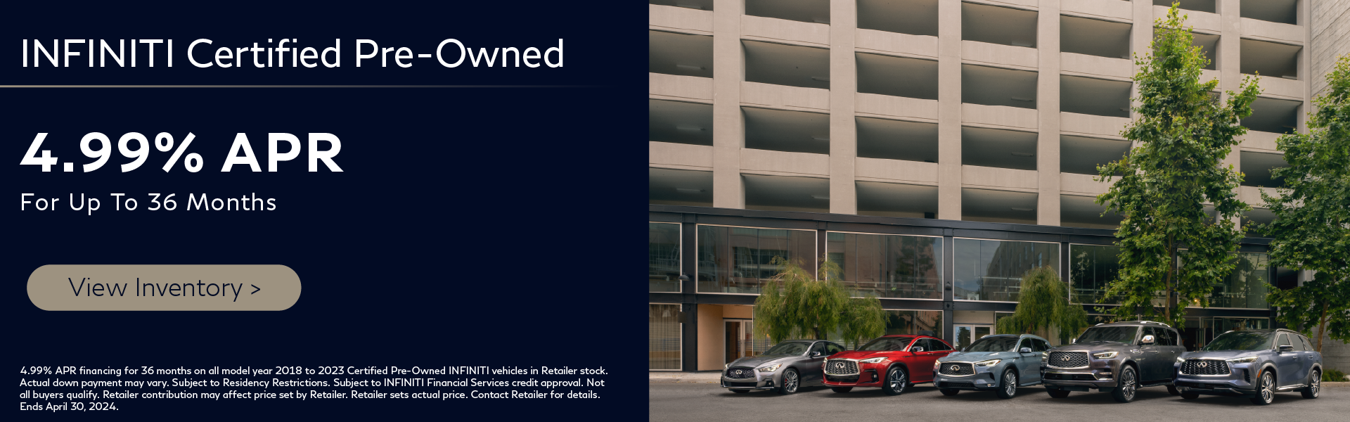 INFINITI Certified Pre-Owned 4.99% APR For Up To 36 Months